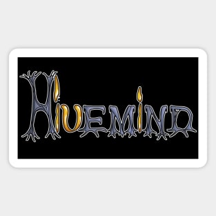 Hivemind Font Magnet